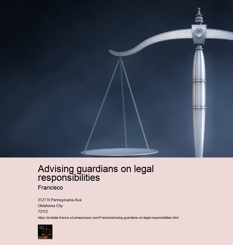 Advising guardians on legal responsibilities